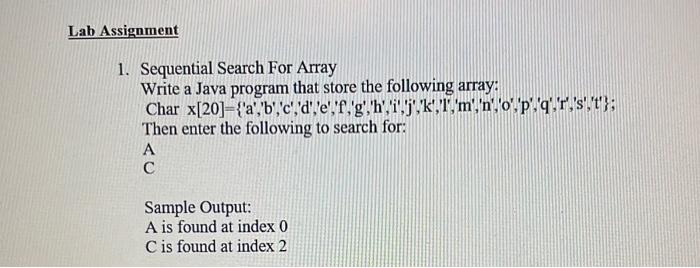 Solved Lab Assignment 1. Sequential Search For Array Write a | Chegg.com