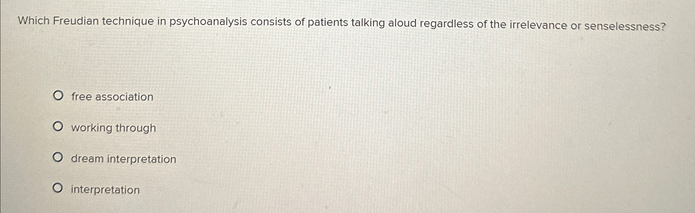 Solved Which Freudian technique in psychoanalysis consists | Chegg.com