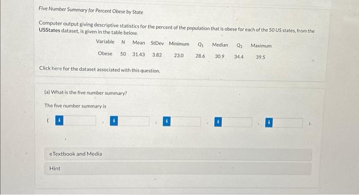 Solved Five Number Summory for Percent Obese by State | Chegg.com
