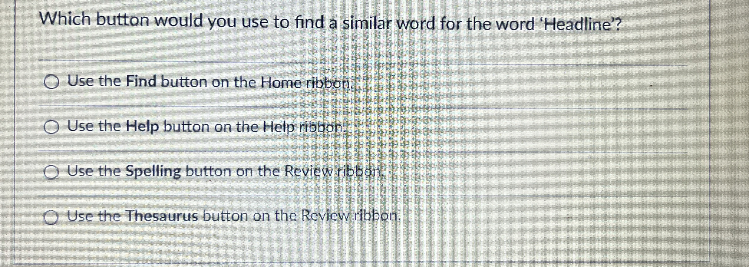 Solved Which button would you use to find a similar word for | Chegg.com