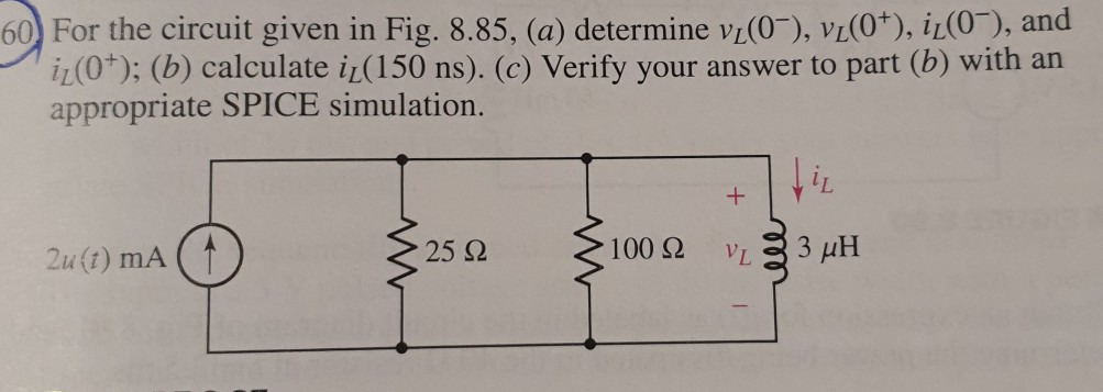 Solved 60) For the circuit given in Fig. 8.85, (a) determine | Chegg.com
