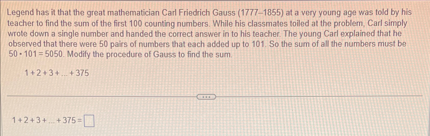 Solved Legend has it that the great mathematician Carl | Chegg.com