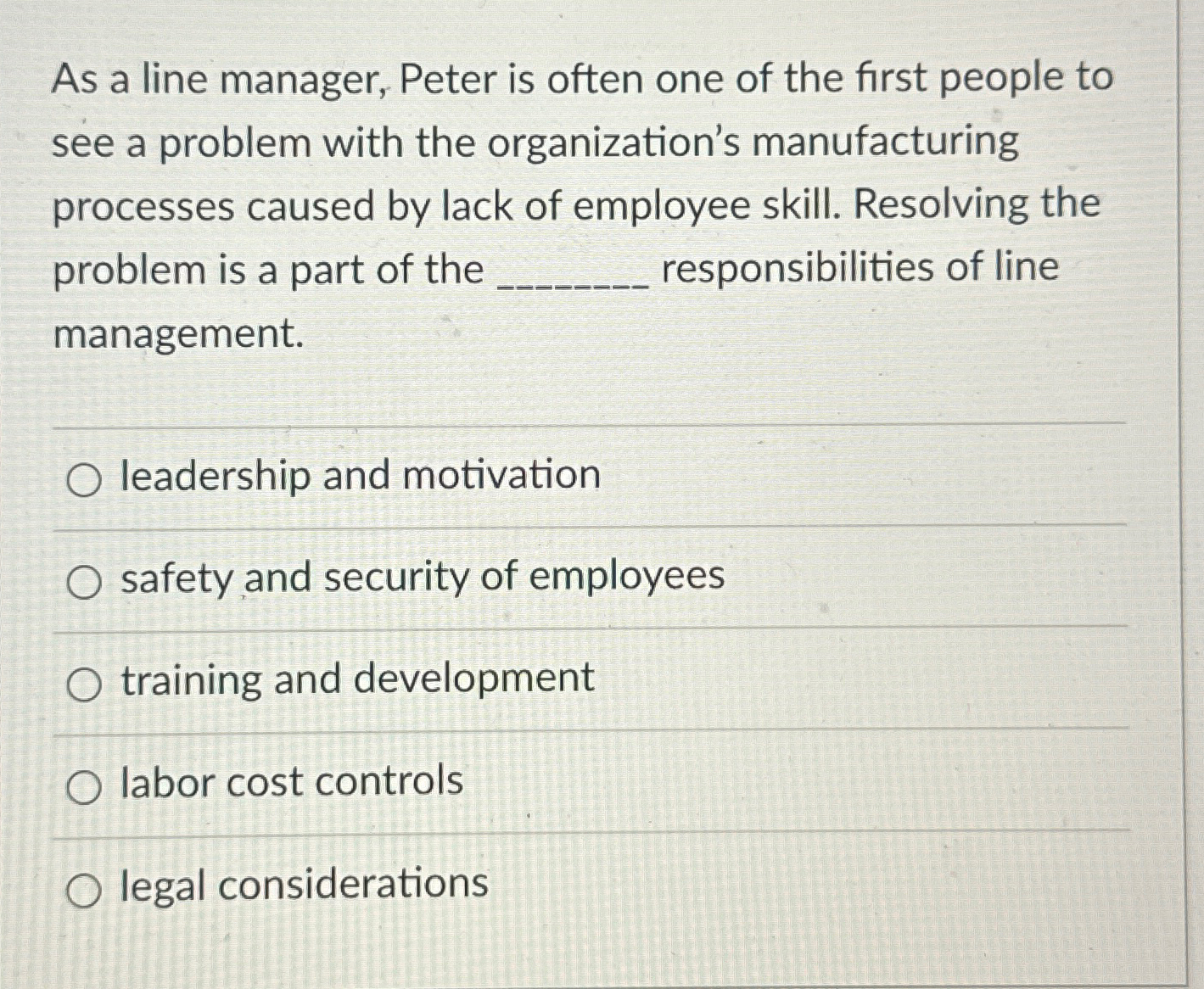 Solved As a line manager, Peter is often one of the first | Chegg.com
