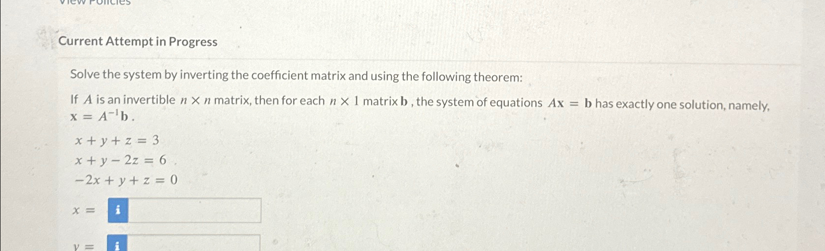 Solved Current Attempt in ProgressSolve the system by | Chegg.com