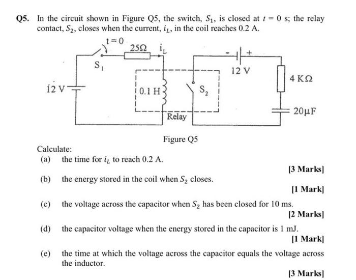 Solved Q5. In the circuit shown in Figure Q5, the switch, | Chegg.com