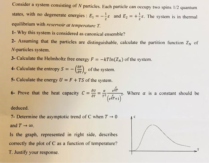 Solved Consider a system consisting of N particles. Each | Chegg.com