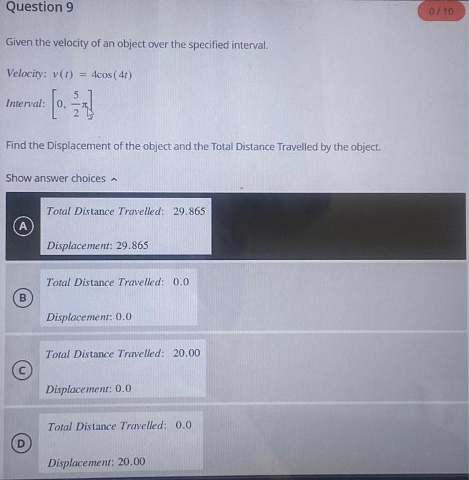 Solved Question 9 Given the velocity of an object over the | Chegg.com
