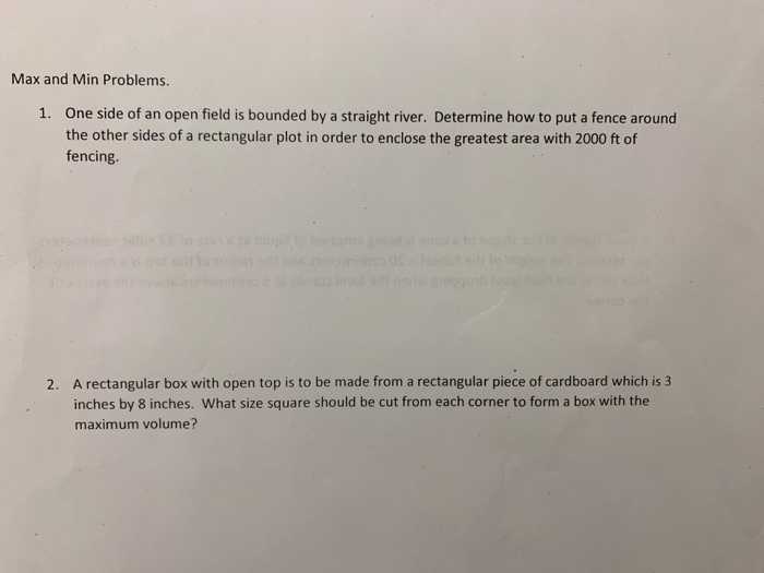 Solved Max and Min Problems. 1. One side of an open field is | Chegg.com