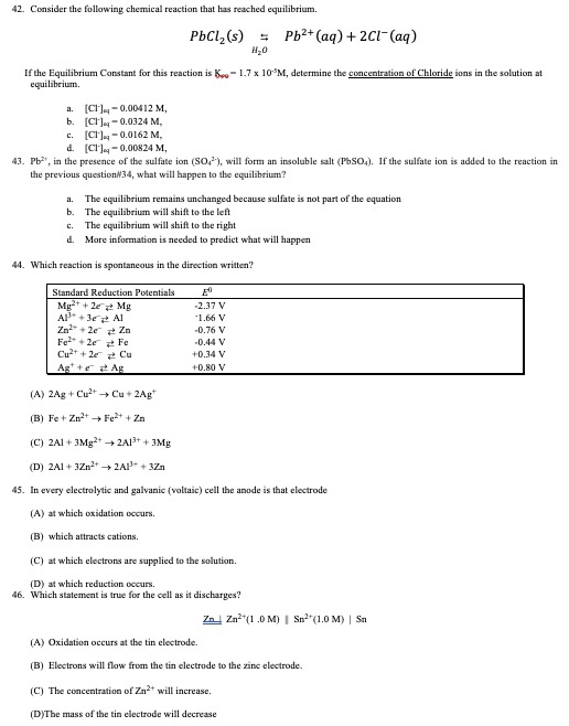 Solved 42. Consider The Following Chemical Reaction That Has | Chegg.com