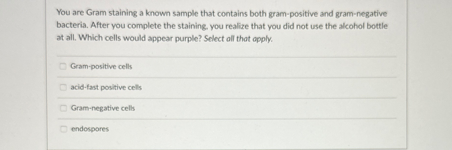 Solved You are Gram staining a known sample that contains | Chegg.com