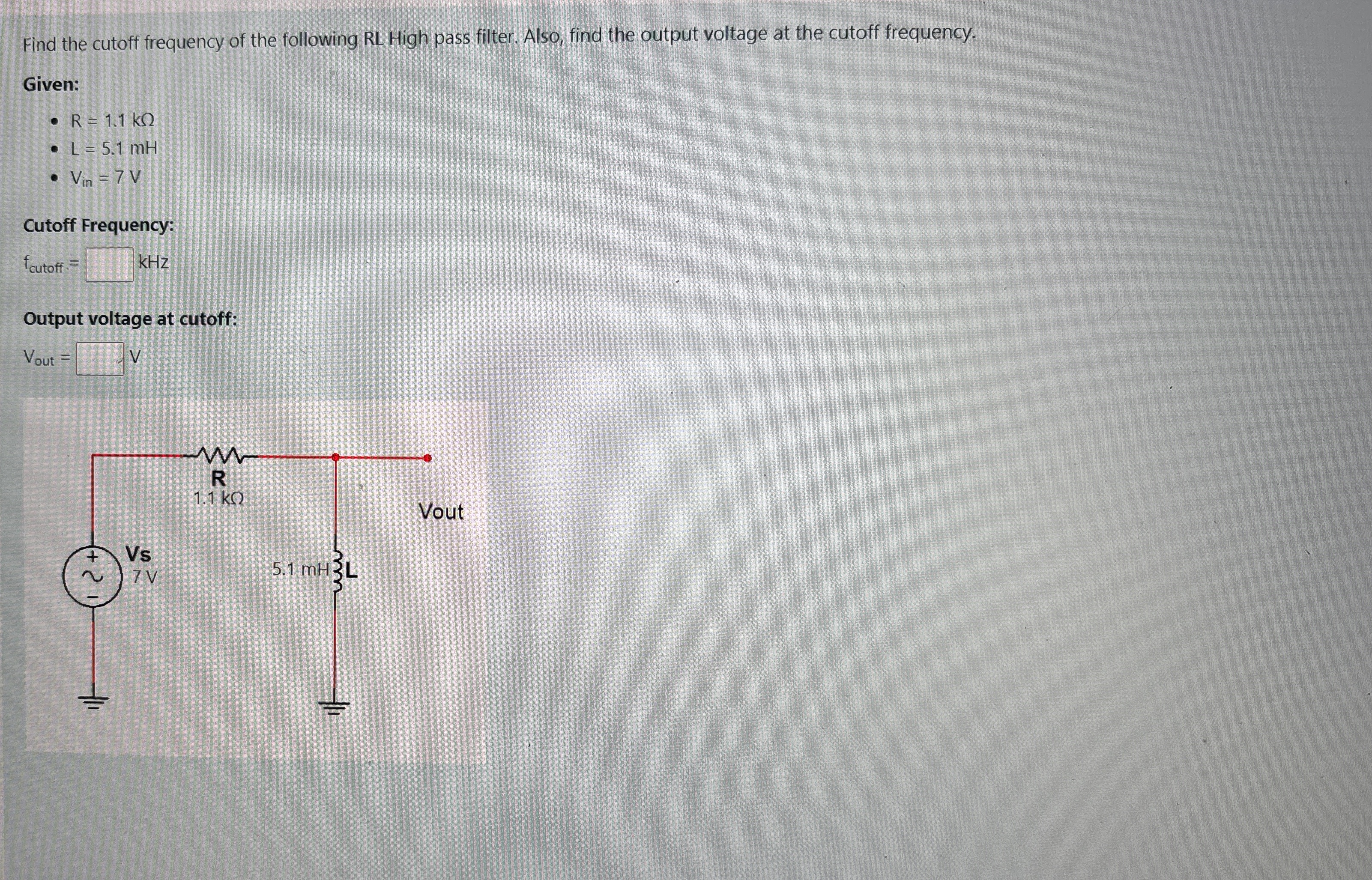 Solved Find the cutoff frequency of the following RL High | Chegg.com