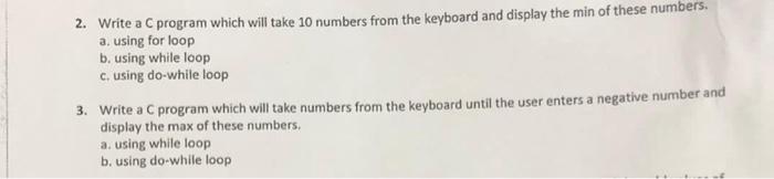 Solved 2. Write a C program which will take 10 numbers from | Chegg.com