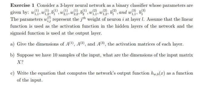 Solved Exercise 1 Consider a 3-layer neural network as a | Chegg.com