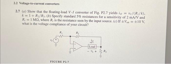Solved 2.7 (a) Show that the floating-load V−I converter of | Chegg.com