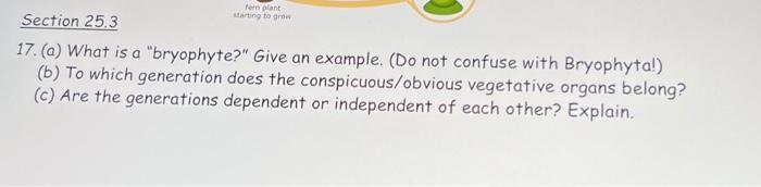 Solved 17. (a) What is a "bryophyte?" Give an example. (Do | Chegg.com