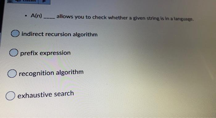 Solved - A(n) allows you to check whether a given string is | Chegg.com