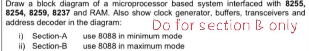 Solved Draw a block diagram of a microprocessor based system | Chegg.com