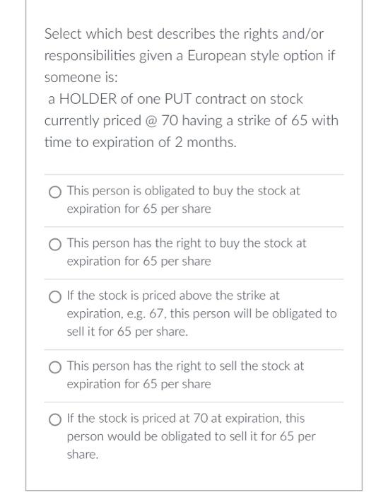 Solved Select Which Best Describes The Rights And/or | Chegg.com