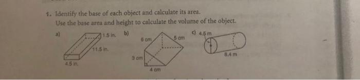 Solved 1. Identify the base of each object and calculate its | Chegg.com