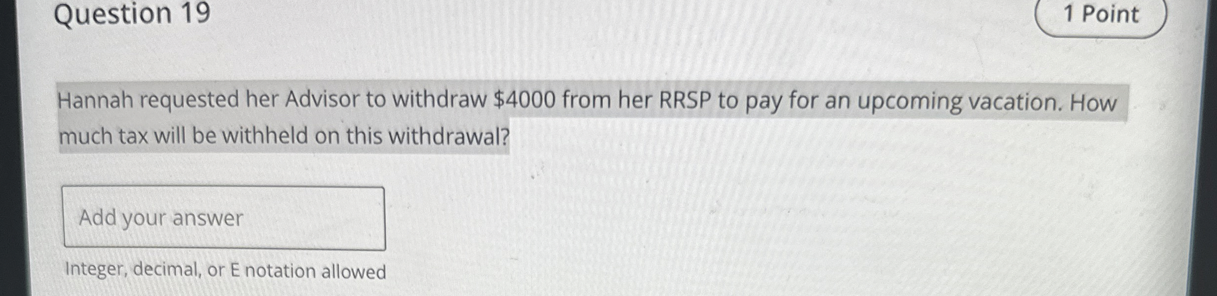 Solved Question 19Hannah requested her Advisor to withdraw | Chegg.com