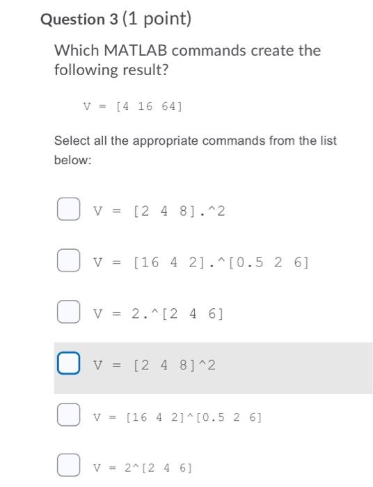 Solved Question 5 (1 point) Which MATLAB commands create the | Chegg.com