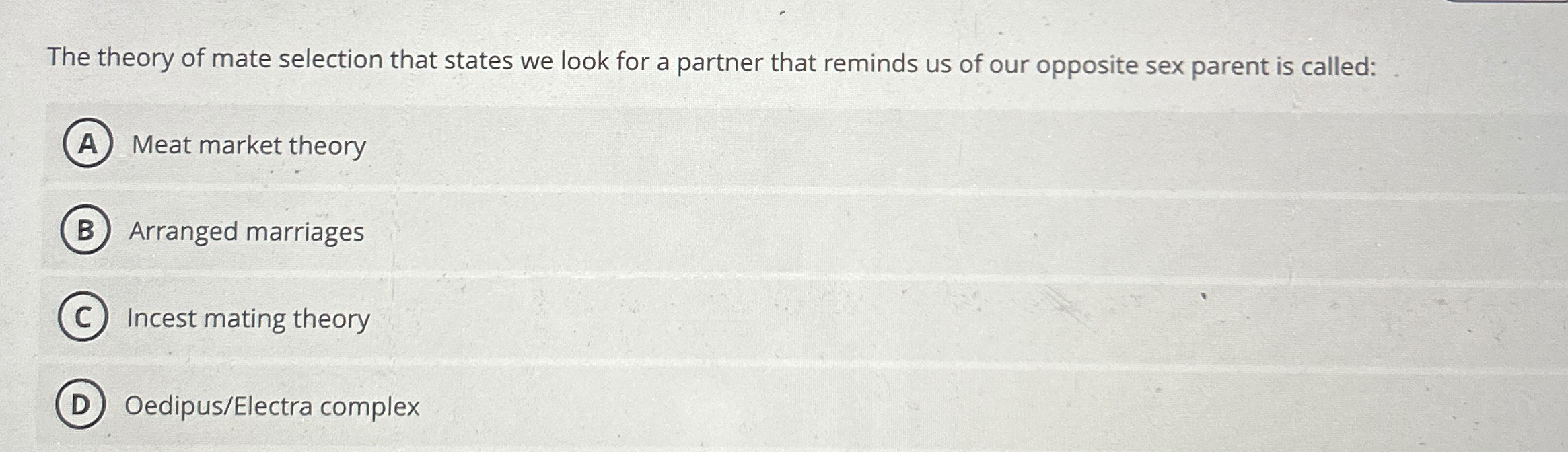 Solved The theory of mate selection that states we look for | Chegg.com