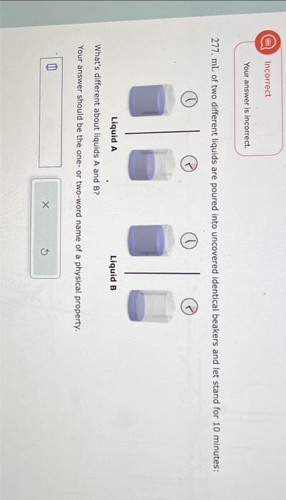 Solved 277. ML Of Two Different Liquids Are Poured Into | Chegg.com