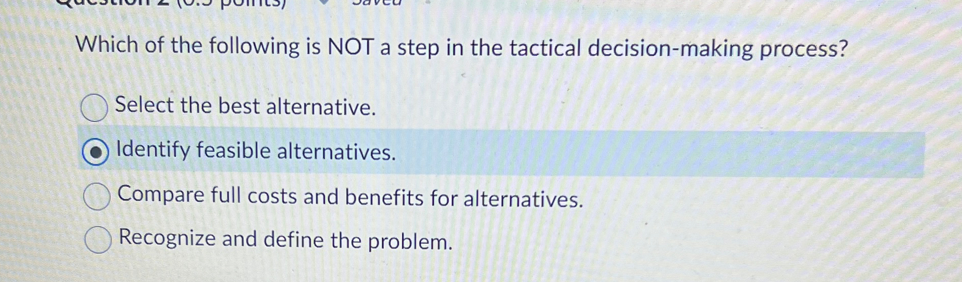 Solved Which of the following is NOT a step in the tactical | Chegg.com
