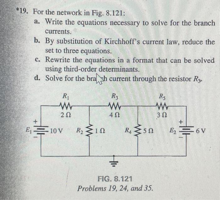 Solved *19. For The Network In Fig. 8:121: A. Write The | Chegg.com