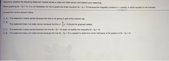 Solved Determine whether the following statement makes sense | Chegg.com