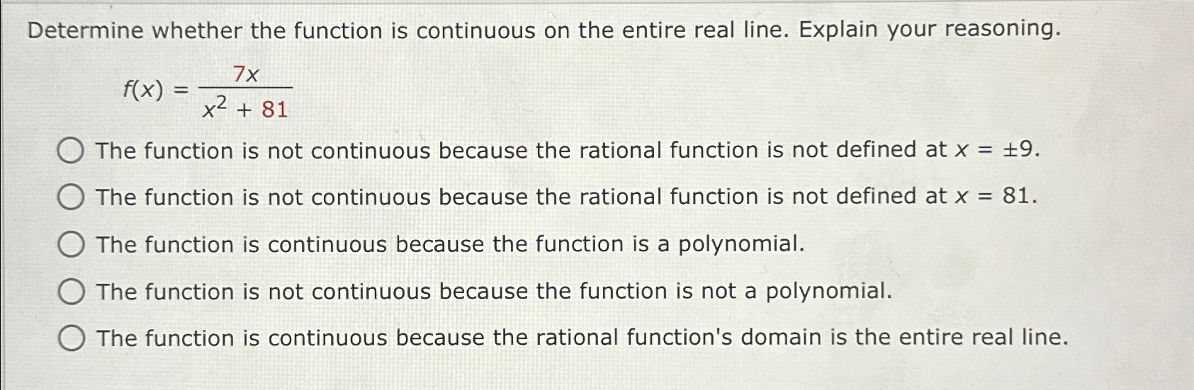 Solved Determine whether the function is continuous on the | Chegg.com