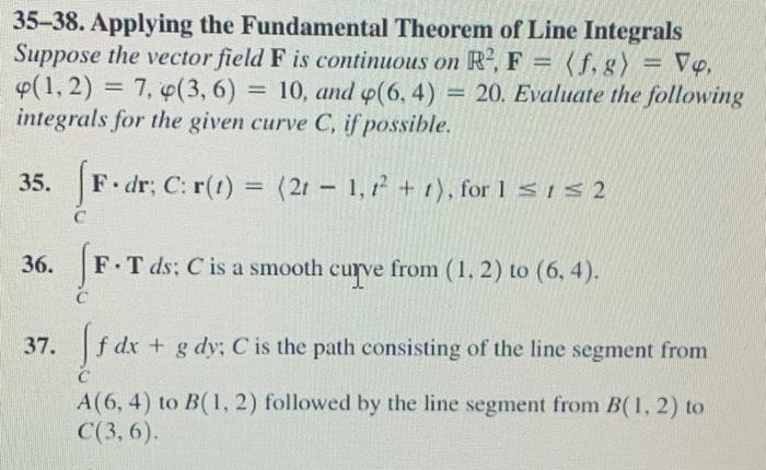 Solved 35–38. Applying the Fundamental Theorem of Line | Chegg.com