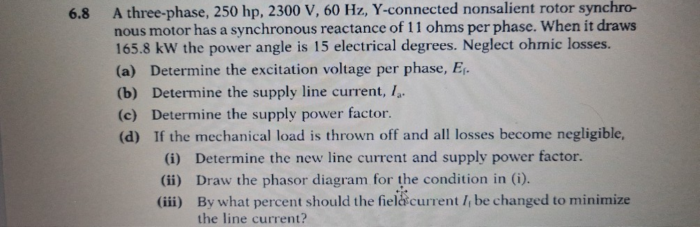 Solved 6.8 A three-phase, 250 hp, 2300 V, 60 Hz, Y-connected | Chegg.com