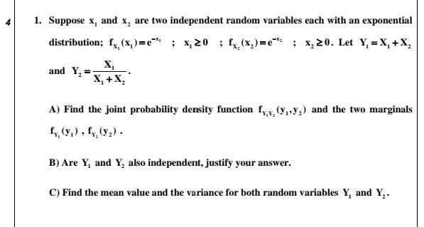 Solved 1 Suppose X And X Are Two Independent Random