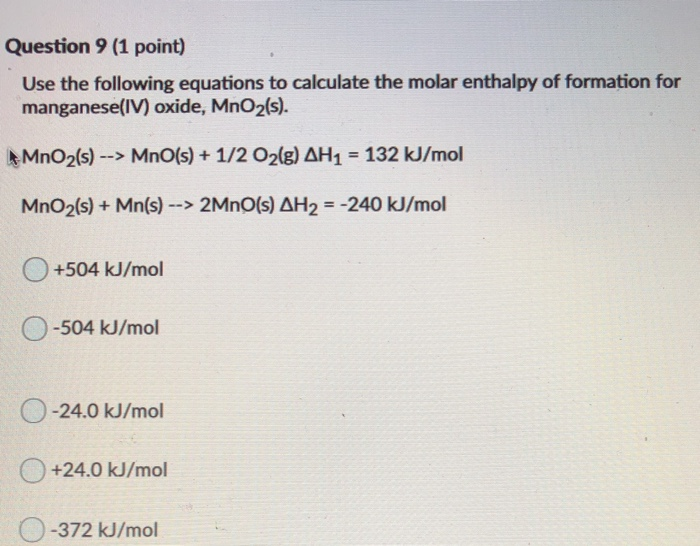 Solved Question 9 (1 Point) Use The Following Equations To | Chegg.com