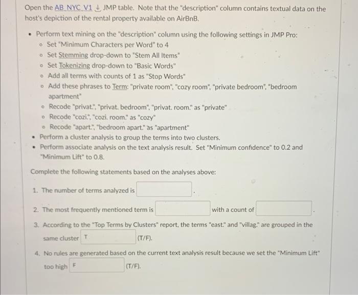 Open the AB NYC V1 ↓ JMP table. Note that the | Chegg.com