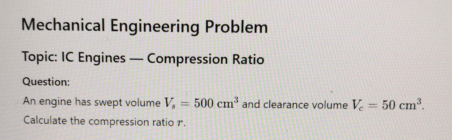 Solved Mechanical Engineering ProblemTopic: IC Engines - | Chegg.com