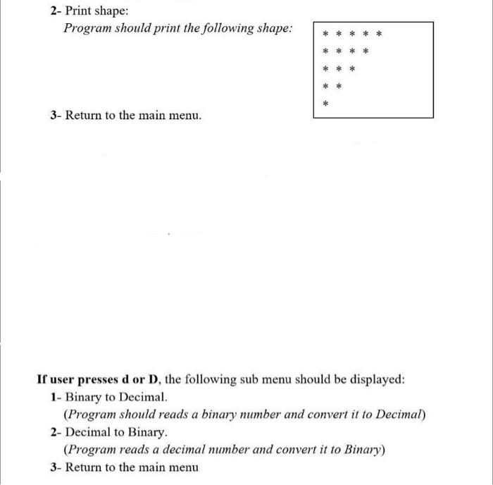 Solved 2- Print shape: Program should print the following | Chegg.com