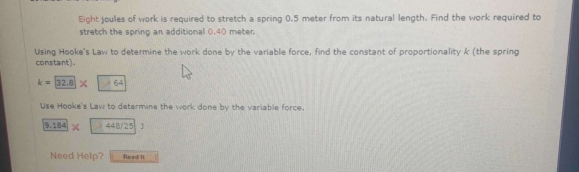 Solved Eight joules of work is required to stretch a spring