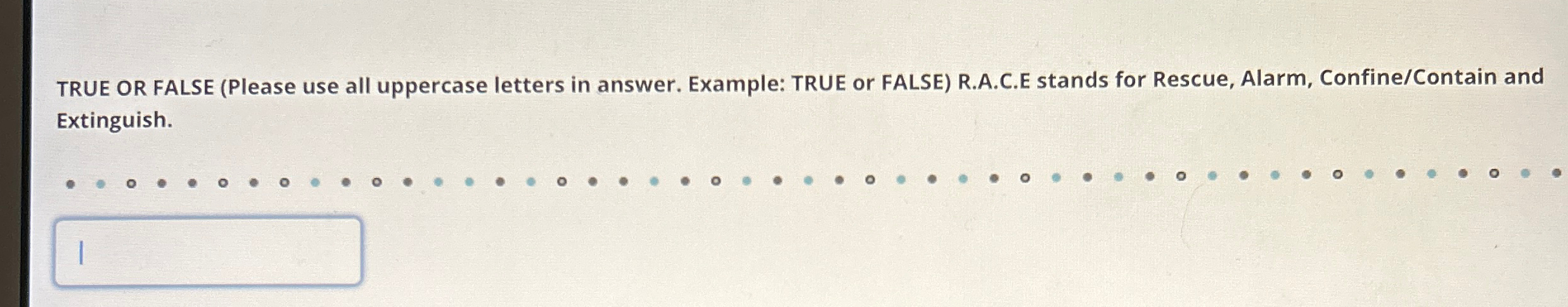 Solved TRUE OR FALSE (Please use all uppercase letters in | Chegg.com