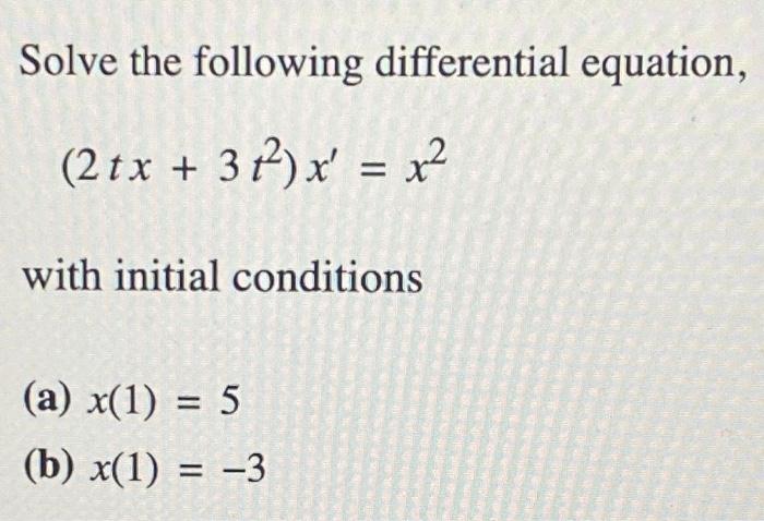 Solved Solve the following differential equation, | Chegg.com