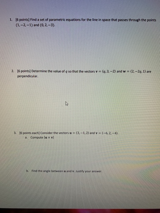 Solved 1. [6 points) Find a set of parametric equations for | Chegg.com