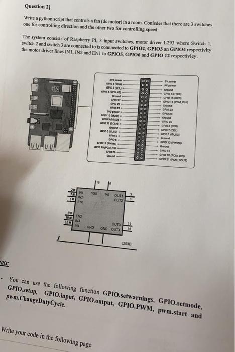 Solved Question 21 Write a python script that controls a fan | Chegg.com