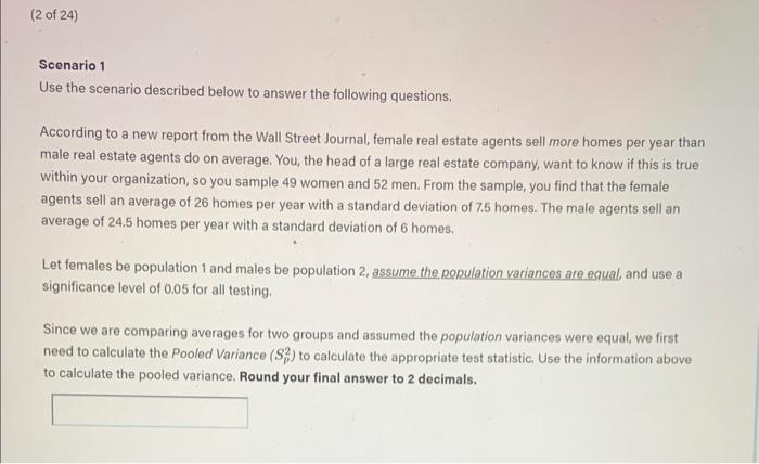 Solved Scenario 1 Use The Scenario Described Below To Answer | Chegg.com