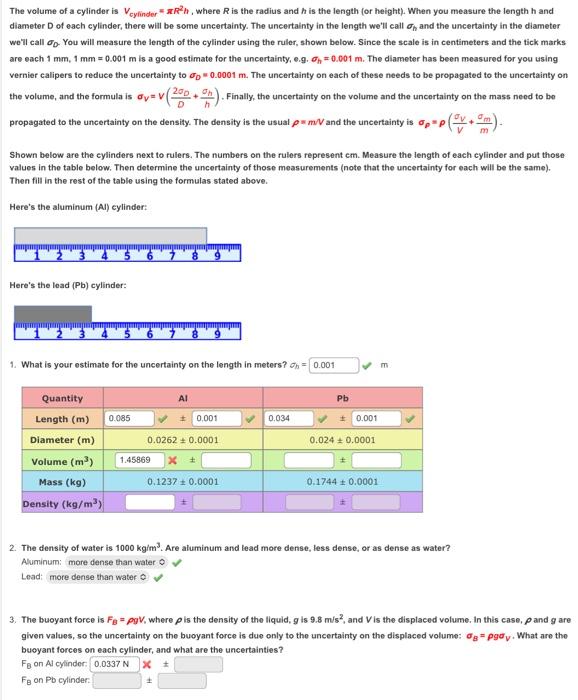 Solved The volume of a cylinder is Vcylinder =πR2h, where R | Chegg.com