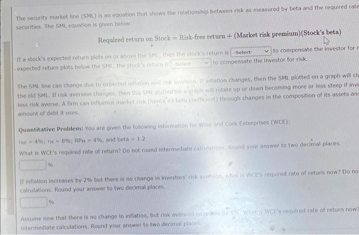 Solved The security market line (SML) is an equation that | Chegg.com