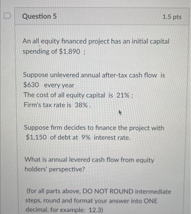 Solved An all equity financed project has an initial capital | Chegg.com
