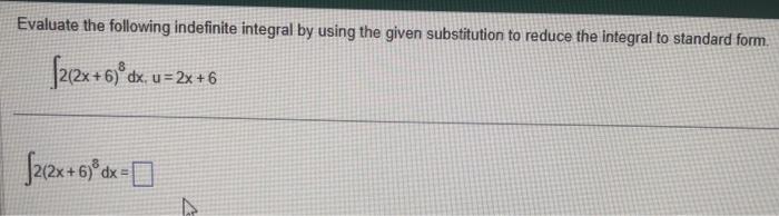 Solved Evaluate The Following Indefinite Integral By Using | Chegg.com