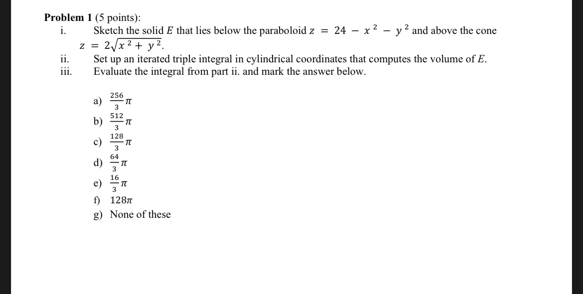 Solved Problem 1 (5 ﻿points):i. , ﻿Sketch the solid E ﻿that | Chegg.com