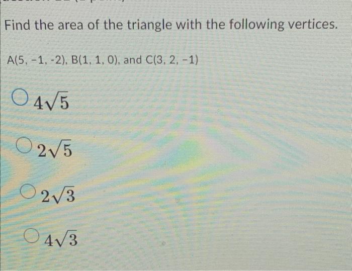 area of triangle with vertices 2 3 4 1 5 0